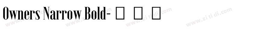 0wners Narrow Bold字体转换